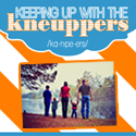 Keeping Up with the Kneuppers
