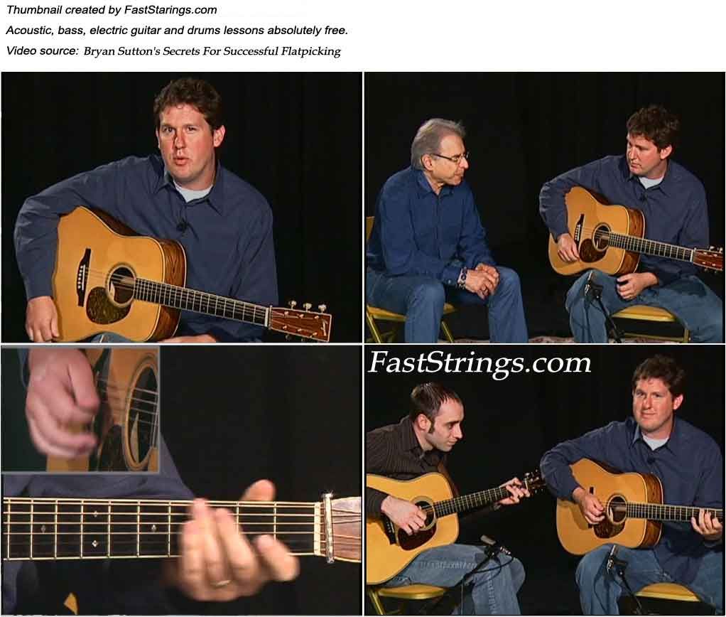 Bryan Sutton's Secrets For Successful Flatpicking