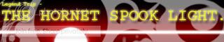 The Hornet Spook Light Dare